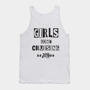 Girls Gone Cruising 2019 Tank Top